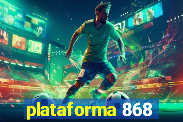 plataforma 868